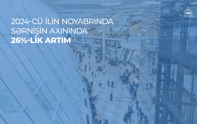 Ötən ay sərnişin axını 26% artıb