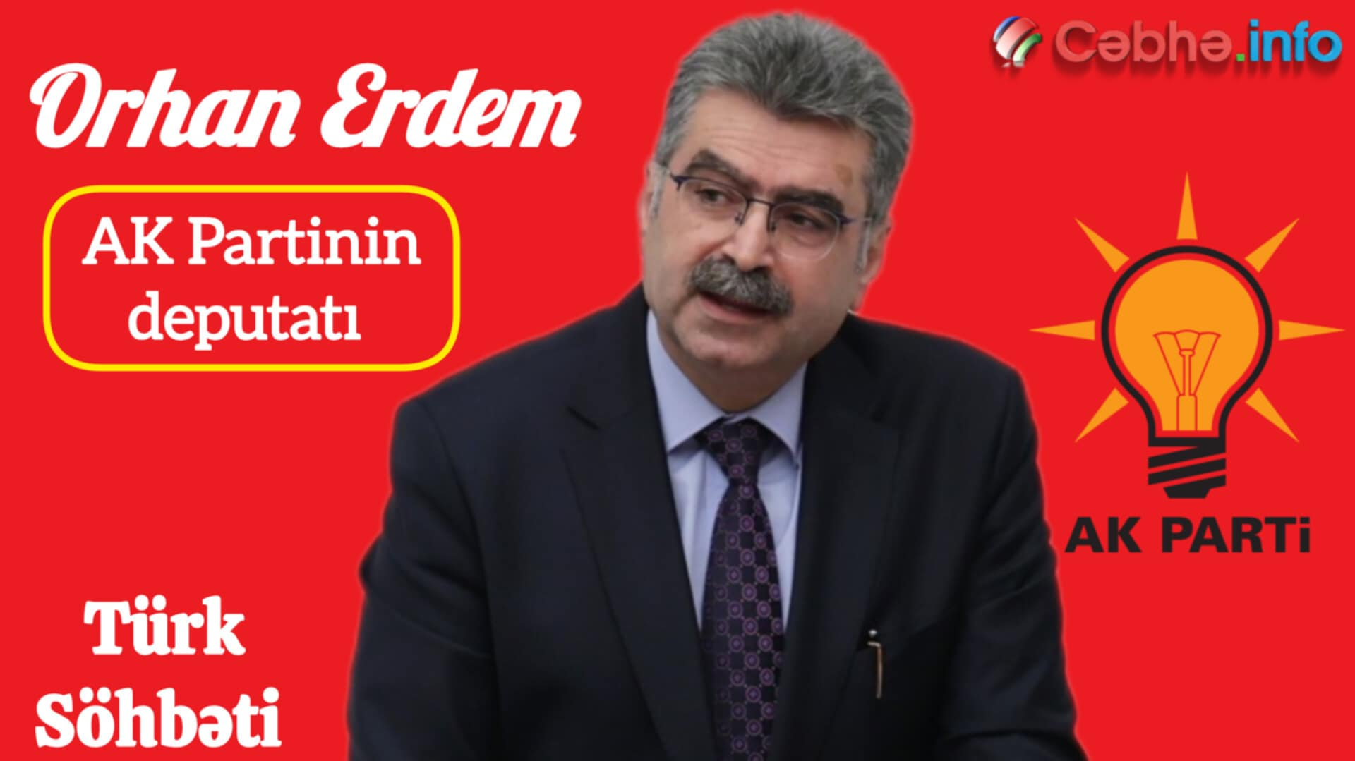 Öcalanın aqibəti, PKK ilə bağlı atılacaq addımlar - AK Partinin deputatı ilə MÜSAHİBƏ