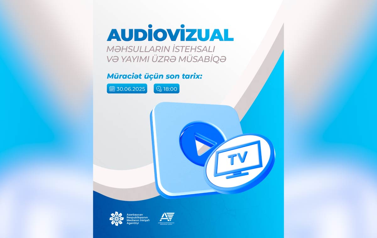 MEDİA Audiovizual Şura ilə birgə müsabiqə elan edir