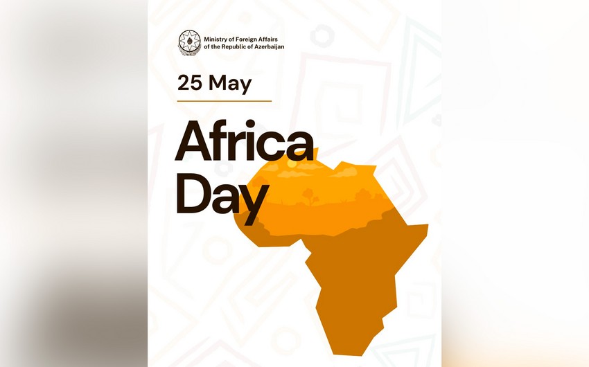 Azərbaycan XİN Afrika Günü ilə bağlı paylaşım edib