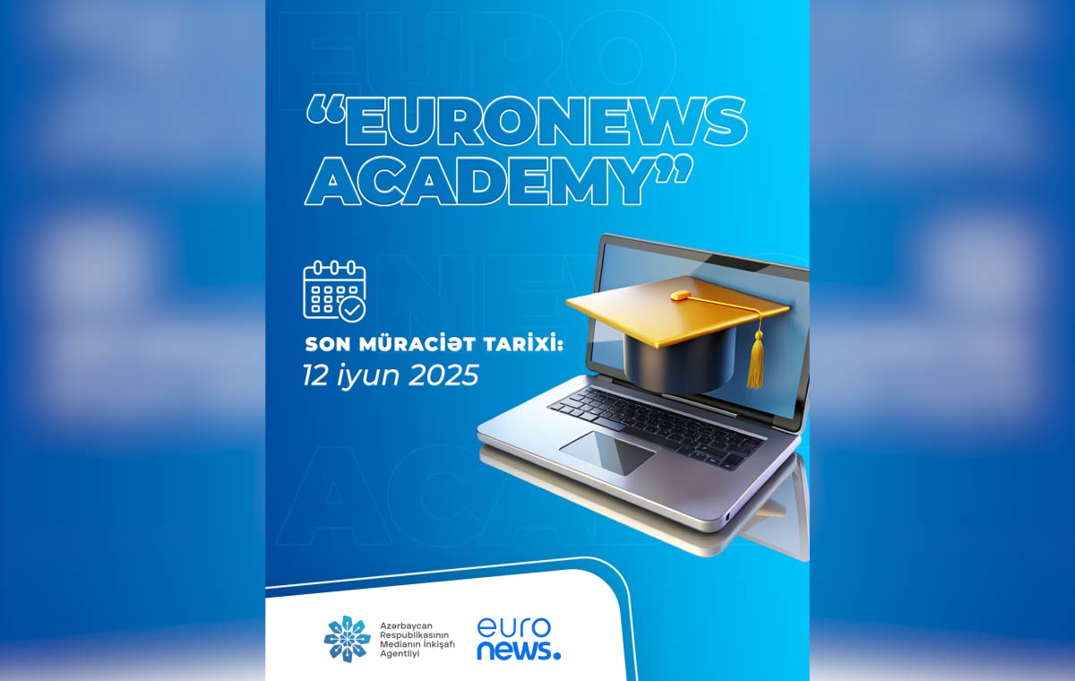 “Euronews Academy” Azərbaycanda fəaliyyətə başlayır