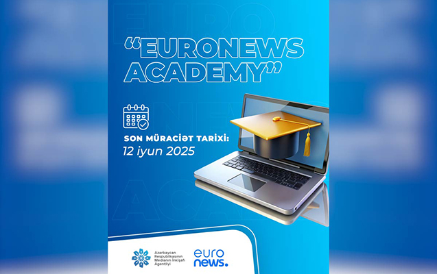 “Euronews Academy” Azərbaycanda fəaliyyətə başlayır