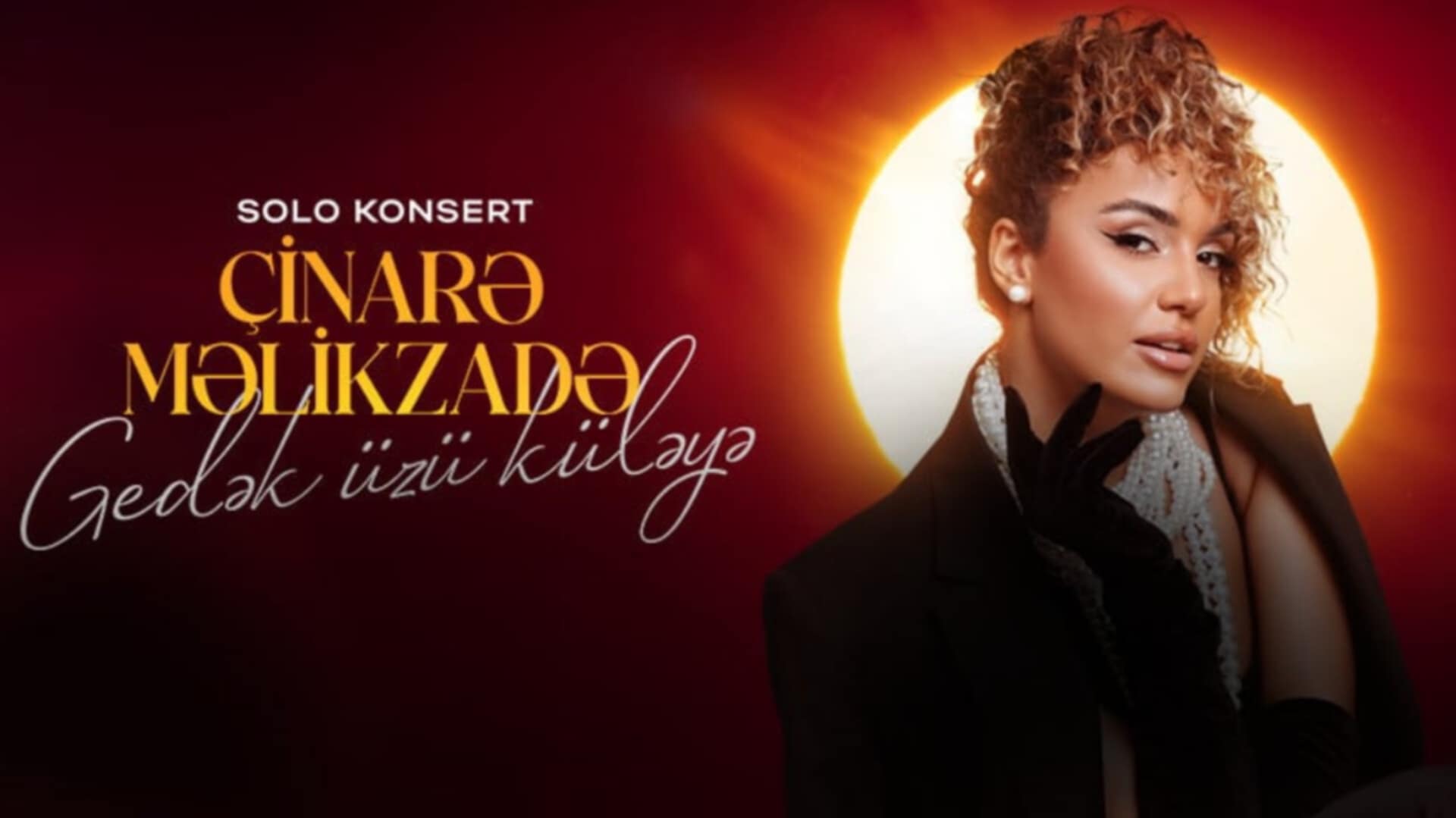 Çinarə Məlikzadə konsert verəcək: Bilet QİYMƏTLƏRİ