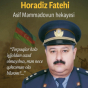 Milli Qəhrəman adından imtina edən Horadiz Fatehi -  Asif Məmmədovun hekayəsi