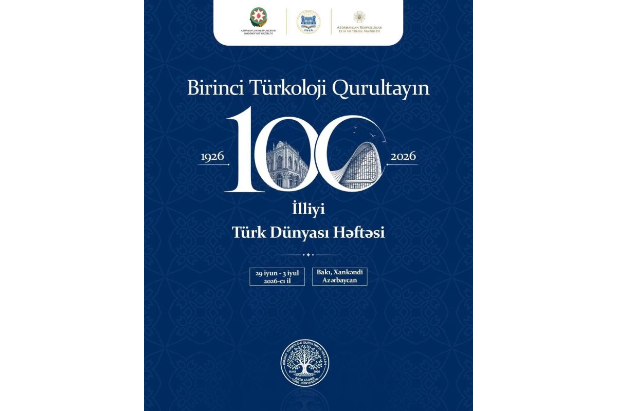 Bakıda Birinci Türkoloji Qurultayın 100 illik yubiley tədbiri keçirilir