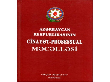 Cinayət-Prosessual Məcəlləsinə dəyişiklik edildi